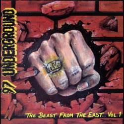 Compilations : 97 Underground : The Beast From the East… Vol. 1